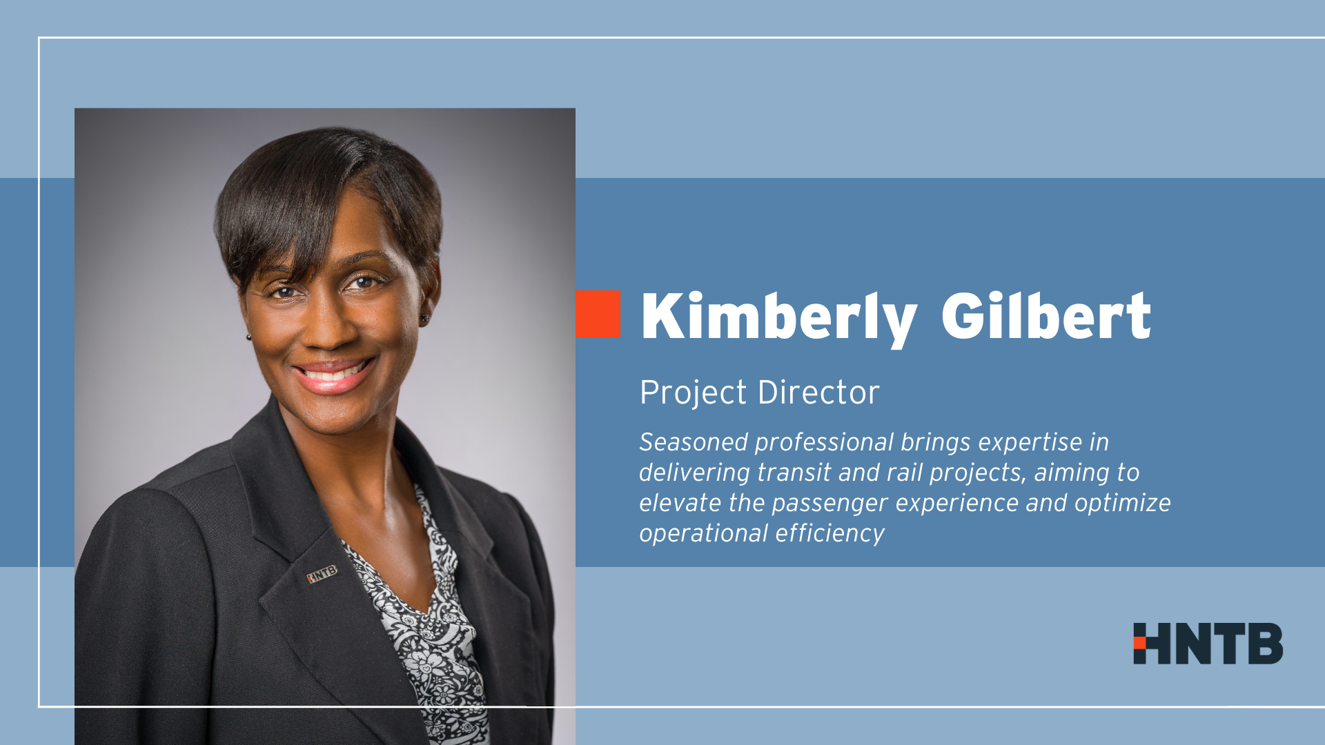 Kimberly Gilbert Rejoins HNTB As Project Director - HNTB